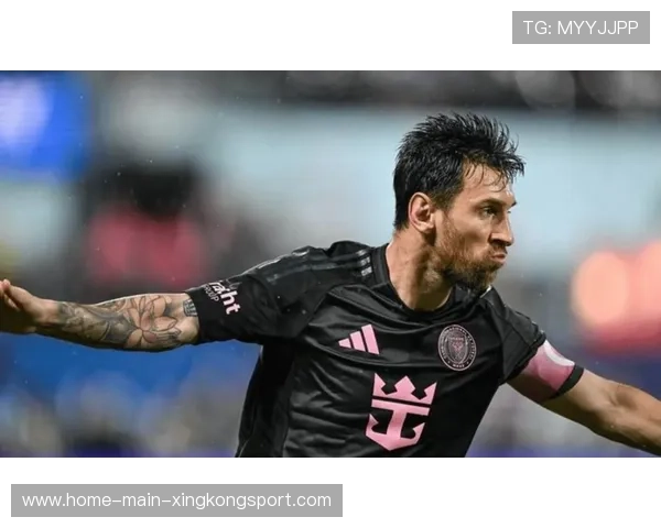 梅西反击中挑传送门，迈阿密国际在关键战取得领先